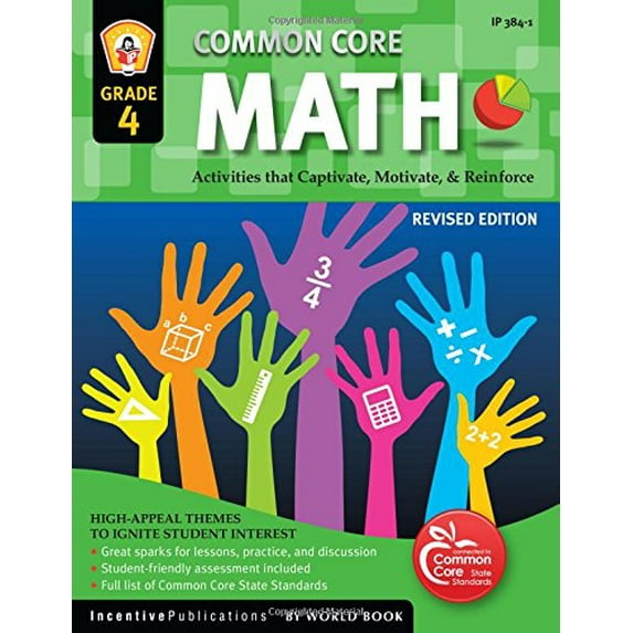 Pre-Owned Common Core Math Grade 4: Activities That Captivate, Motivate, & Reinforce (Paperback) 1629502316 9781629502311