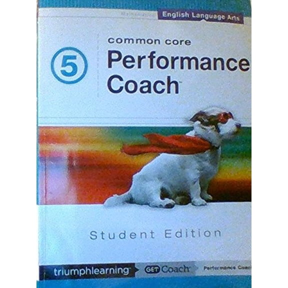Pre-Owned Common Core Performance Coach English Language Arts Grade 5 Student Edition (Paperback) 1623628431 9781623628437