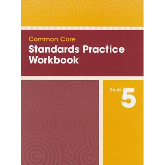 Pre-Owned Common Core Standards Practice Workbook Grade 5 (Paperback) 0328756881 9780328756889