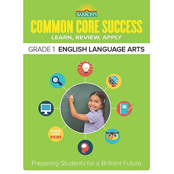 Pre-Owned Common Core Success Grade 1 English Language Arts : Preparing Students for a Brilliant Future (Paperback) 9781438006697
