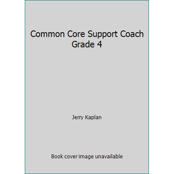 Pre-Owned Common Core Support Coach Grade 4 (Paperback) 1619979756 9781619979758