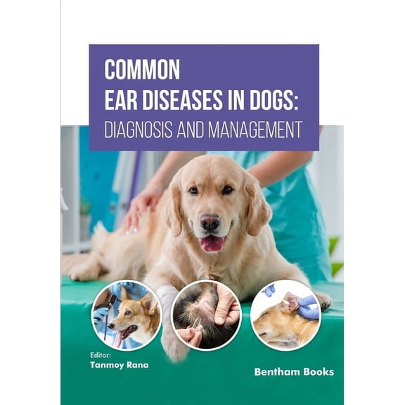 Common Ear Diseases in Dogs: Diagnosis and Management, (Paperback)