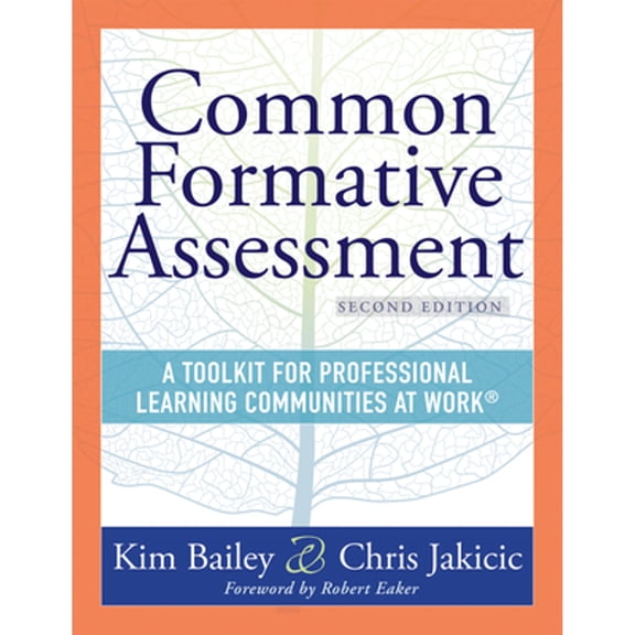 Pre-Owned Common Formative Assessment: A Toolkit for Professional Learning Communities at Work(r) Second Edition(harness the Power of Common Formative Assessmen (Paperback) 1954631634 9781954631632