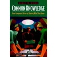 thumbnail image 1 of Pre-Owned Common Knowledge: How Companies Thrive by Sharing What They Know (Hardcover) 0875849040 9780875849041, 1 of 1
