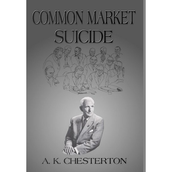 Common Market Suicide, (Hardcover)