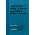 thumbnail image 1 of Common Mistakes Made by ESL Learners Using Arabic as Reference Language, 1 of 1