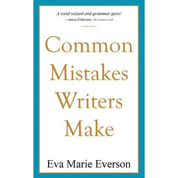 Common Mistakes Writers Make (Paperback)