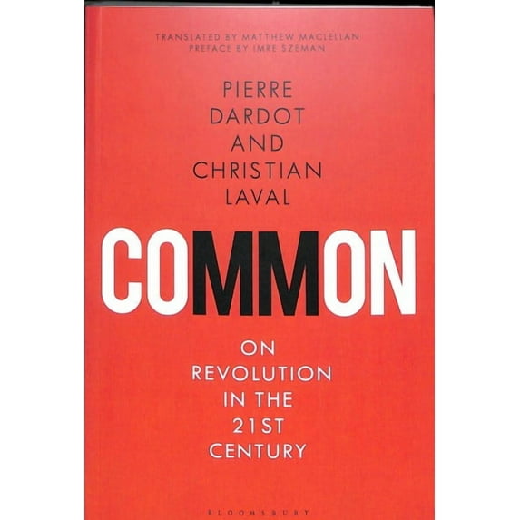 Common: On Revolution in the 21st Century (Paperback)