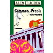 Common People: The Script: Second Edition, (Paperback)