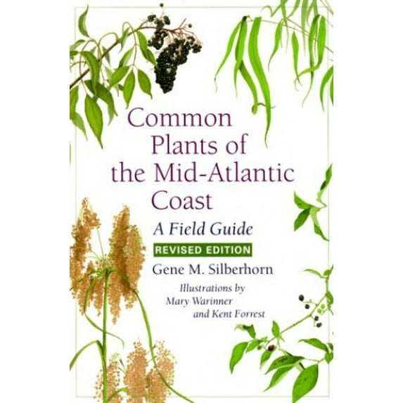 Pre-Owned Common Plants of the Mid-Atlantic Coast: A Field Guide (Paperback) 0801860814 9780801860812