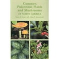 thumbnail image 1 of Pre-Owned Common Poisonous Plants and Mushrooms of North America (Paperback) 0881923125 9780881923124, 1 of 1