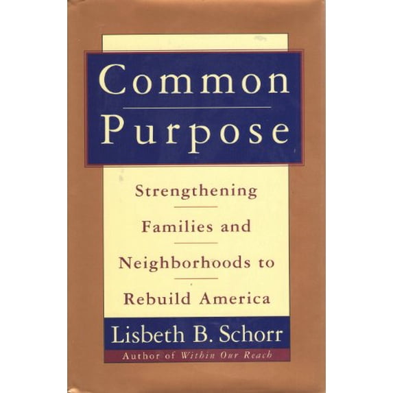 Pre-Owned Common Purpose (Hardcover) 0385475322 9780385475327