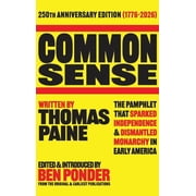 Common Sense 250th Anniversary Edition, Hardcover