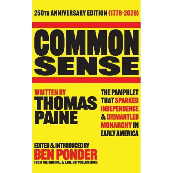 Common Sense: 250th Anniversary Edition, (Hardcover)