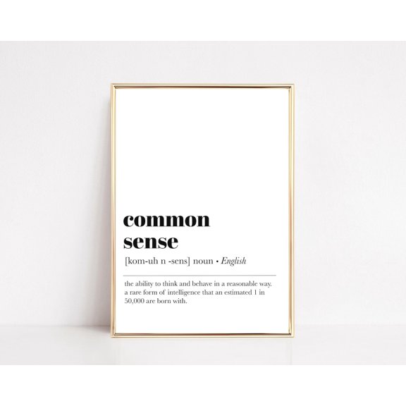 Common Sense Definition Wall Art Print With Office Work And Minimal Decor