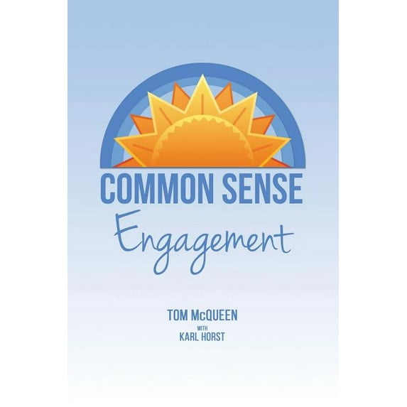 Common Sense Engagement, (Paperback)