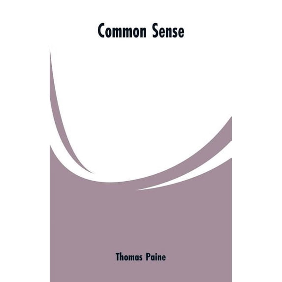 Common Sense, (Paperback)