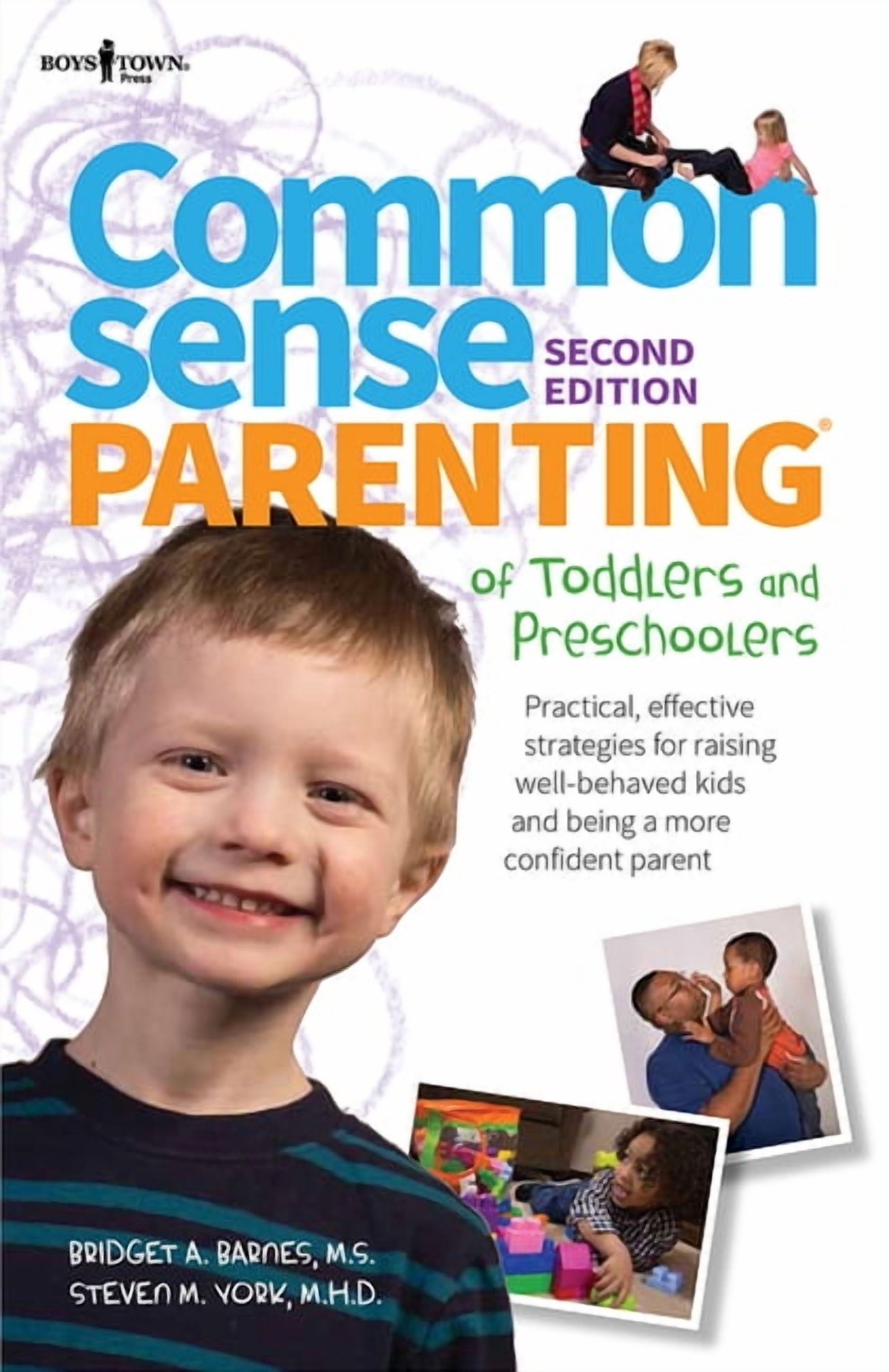 Common Sense Parenting: Common Sense Parenting of Toddlers and ...