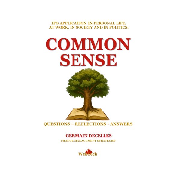 Common Sense: Questions - Reflections - Answers, (Paperback)