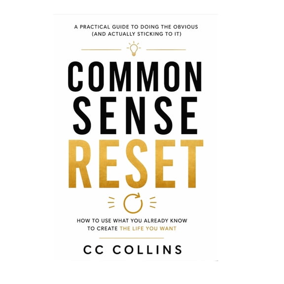 Common Sense Reset, (Hardcover)