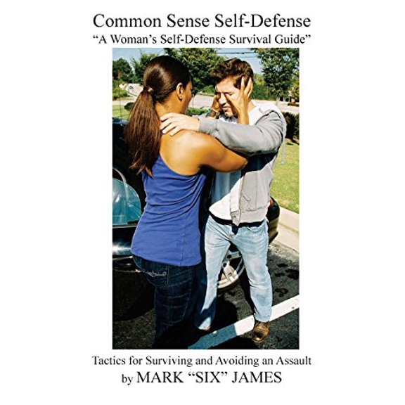 Pre-Owned Common Sense Self-Defense: "A Woman's Self-Defense Survival Guide" Paperback