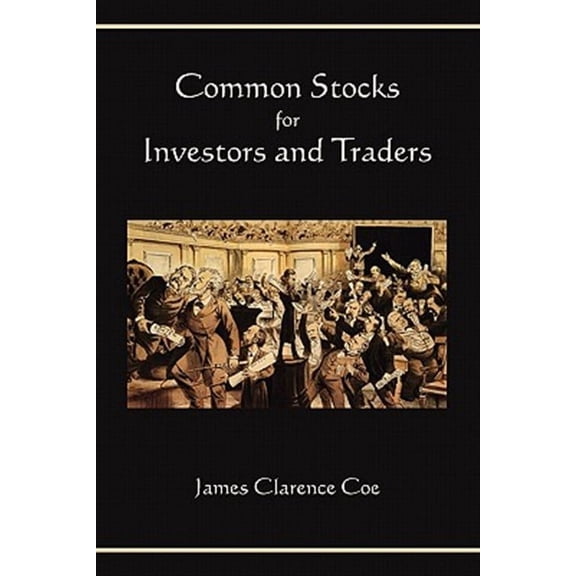 Common Stocks for Investors and Traders