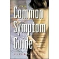 thumbnail image 1 of Pre-Owned The Common Symptom Guide (Paperback) 0071377654 9780071377652, 1 of 1