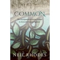 thumbnail image 1 of Common: The Development of Literary Culture in Sixteenth-Century England, (Paperback), 1 of 1