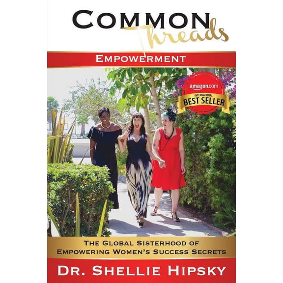 Common Threads: Common Threads: Empowerment (Paperback)