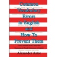 thumbnail image 1 of Common Vocabulary Errors in English and How to Prevent Them : Synonyms and Pseudo Synonyms in English, 1 of 1