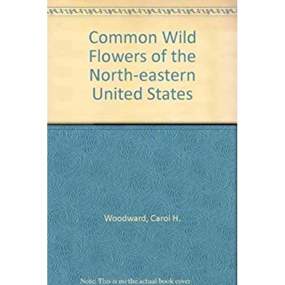 Pre-Owned Common wild flowers of the Northeastern United States (New York Botanical Garden's field guide) (Paperback) 0812009371 9780812009378