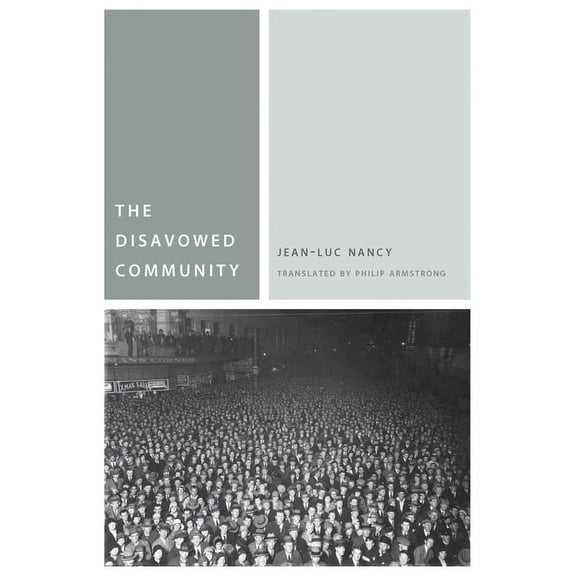 Commonalities The Disavowed Community, (Paperback)