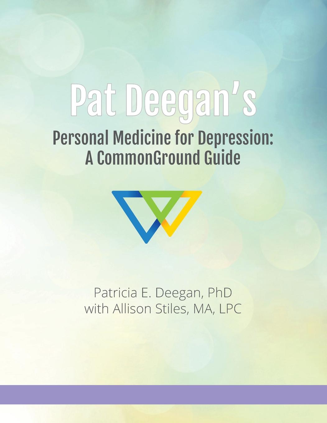 for　Deegan's　Commonground　#2)　Guide　Pat　Depression　(Series　A　Commonground　Personal　Medicine　Guides:　Program　(Paperback)