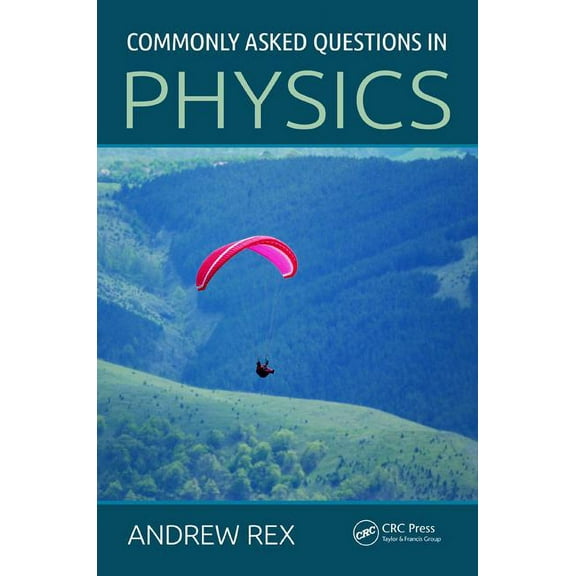Commonly Asked Questions in Physics, (Paperback)
