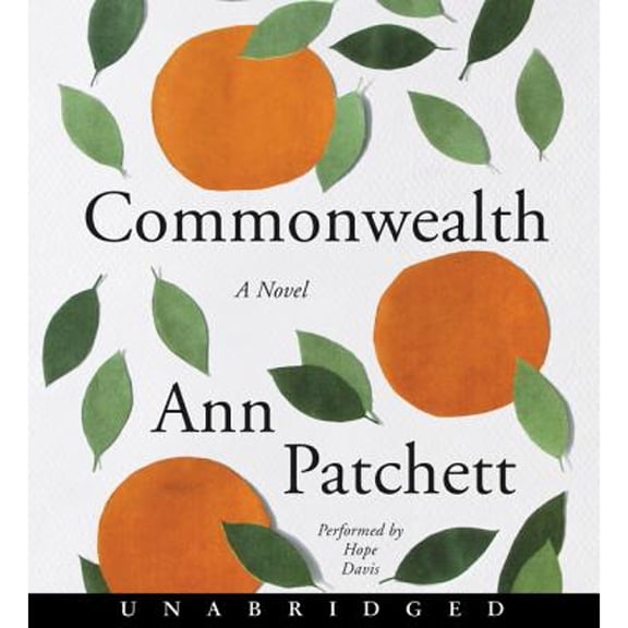 Pre-Owned Commonwealth (Audiobook) by Ann Patchett, Hope Davis