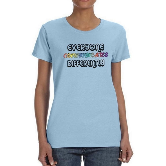 Communicate Differently T-Shirt Women -Smartprints Designs, Female Large