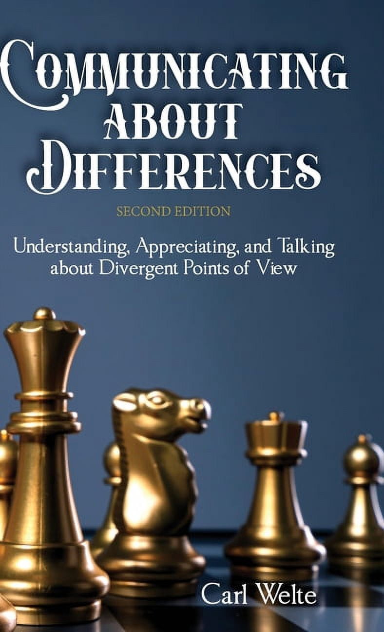 Discuss Differences Communicating about Differences: Understanding, Appreciating, and ...