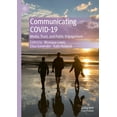 thumbnail image 1 of Communicating Covid-19: Media, Trust, and Public Engagement, (Hardcover), 1 of 1