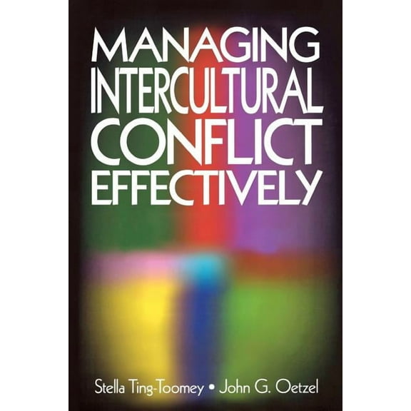 Communicating Effectively in Multicultur Managing Intercultural Conflict Effectively, Book 5, (Paperback)