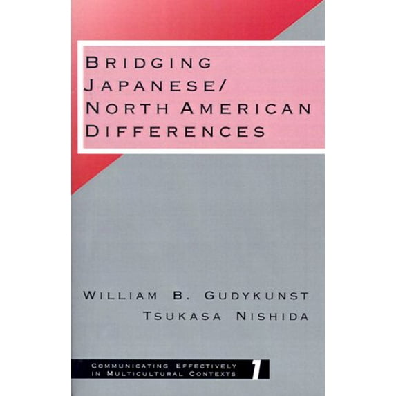 Pre-Owned Bridging Japanese: North American Differences (Paperback) 0803948352 9780803948358