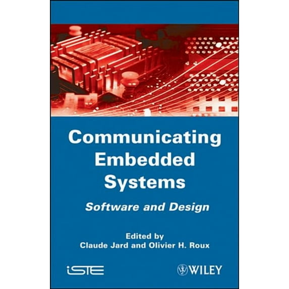 Communicating Embedded Systems: Software and Design (Hardcover)
