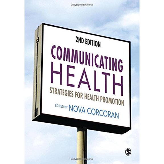 Pre-Owned Communicating Health: Strategies for Health Promotion, (Hardcover)