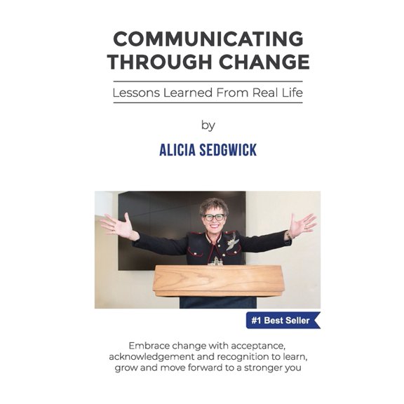 Communicating Through Change, (Paperback)