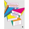 thumbnail image 1 of Communicating Your Research with Social Media: A Practical Guide to Using Blogs, Podcasts, Data Visualisations and Video, (Paperback), 1 of 2