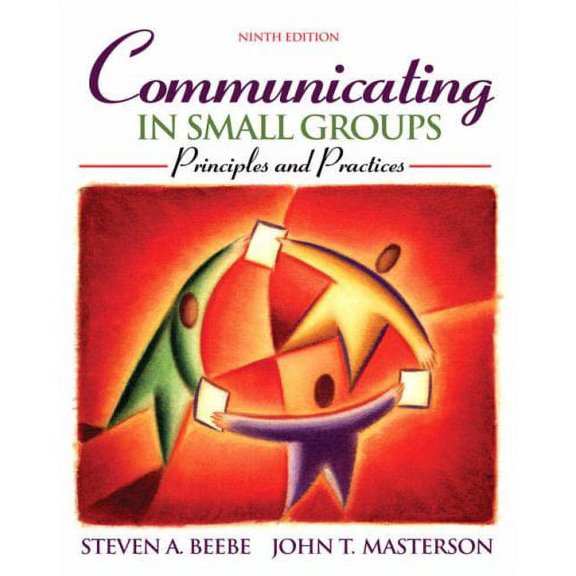 Pre-Owned Communicating in Small Groups: Principles and Practices (Paperback) 0205547214 9780205547210