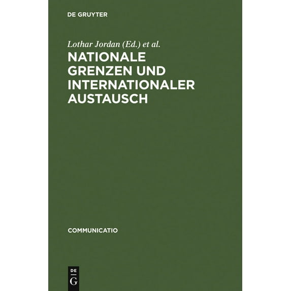 Communicatio Nationale Grenzen und internationaler Austausch, Book 10, (Hardcover)