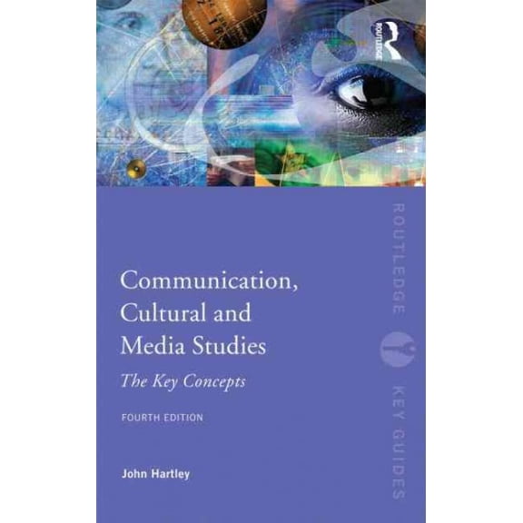 Pre-Owned Communication, Cultural and Media Studies (Routledge Key Guides)