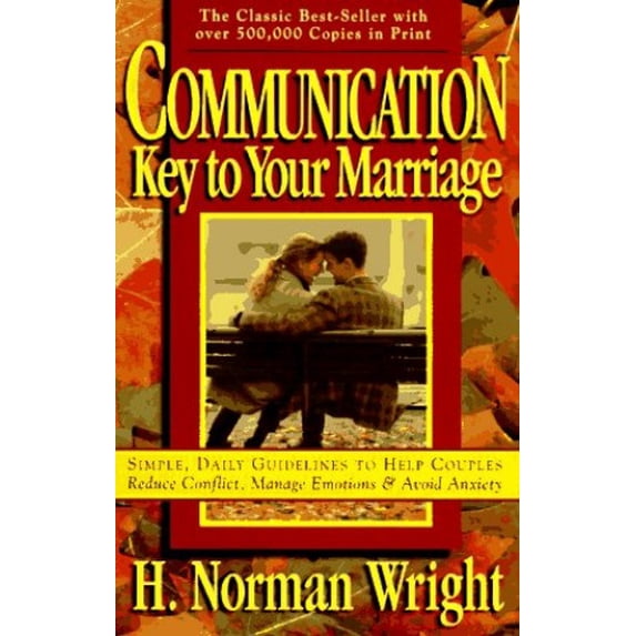 Pre-Owned Communication: Key to Your Marriage (Paperback) 0830717137 9780830717132