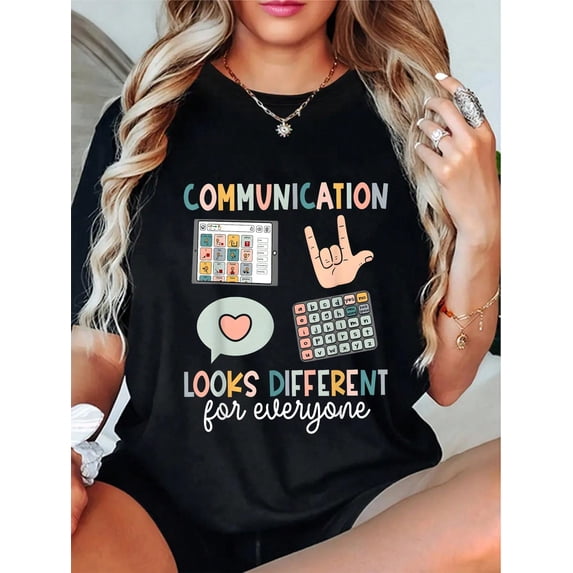 Communication Looks Different For Everyone SPED Teacher ASD T-Shirt