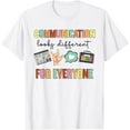 thumbnail image 1 of Communication Looks Different For Everyone Speech Therapy T-Shirt, 1 of 4